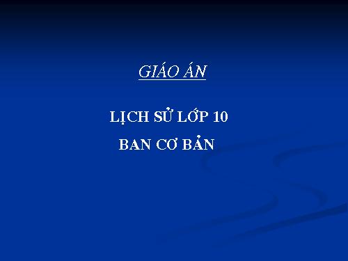 Bài 32. Cách mạng công nghiệp ở Châu Âu