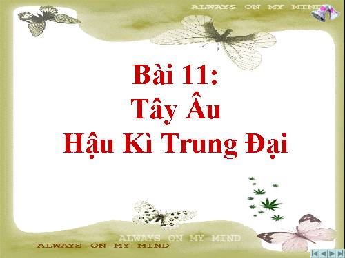 Bài 11. Tây Âu thời hậu kì trung đại