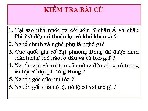 Bài 3. Các quốc gia cổ đại phương Đông