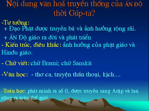 Bài 7. Sự phát triển lịch sử và nền Văn hoá đa dạng của Ấn Độ