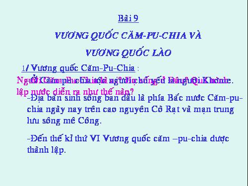 Bài 9. Vương quốc Cam-pu-chia và Vương quốc Lào