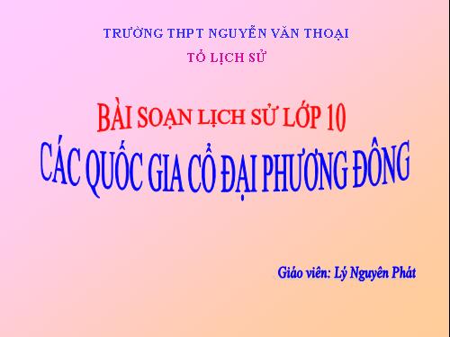 Bài 3. Các quốc gia cổ đại phương Đông