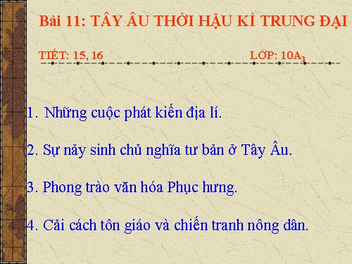 Bài 11. Tây Âu thời hậu kì trung đại