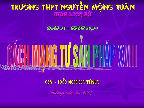 Bài 31. Cách mạng tư sản Pháp cuối thế kỷ XVIII