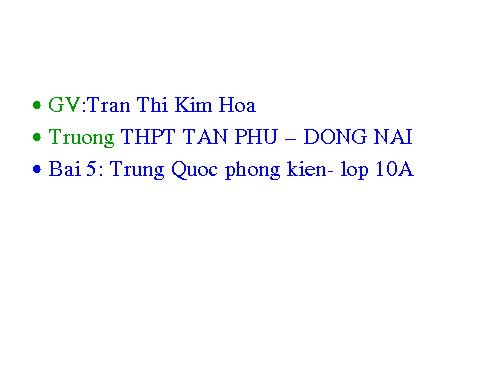 Bài 5. Trung Quốc thời phong kiến