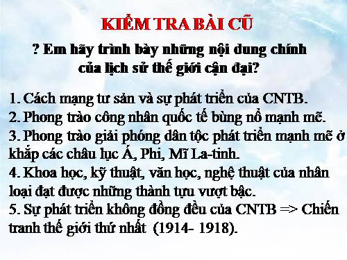 Bài 15. Cách mạng tháng Mười Nga năm 1917 và cuộc đấu tranh bảo vệ cách mạng (1917 - 1921)