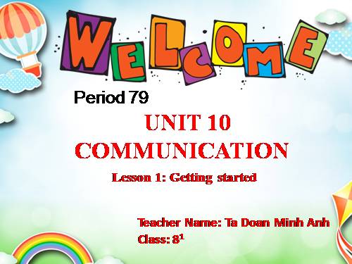 Unit 10. Communication. Lesson 1. Getting started