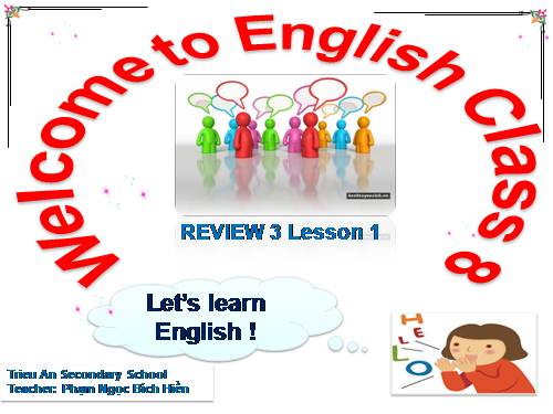 Review 3. Unit 7-8-9. Lesson 1. Language