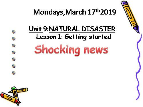 Unit 09. Natural Disasters. Lesson 1. Getting started