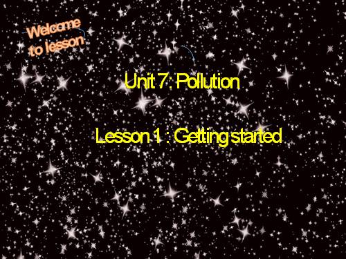 Unit 07. Pollution. Lesson 1. Getting started