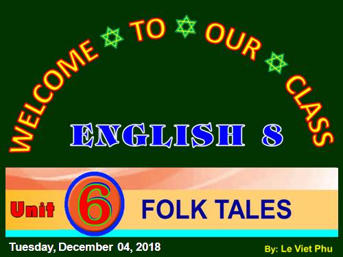 Unit 06. Folk Tales. Lesson 2. A Closer Look 1