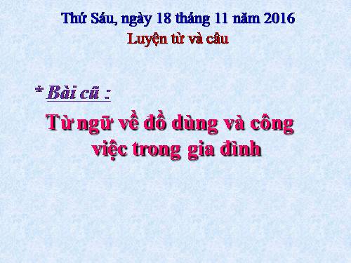 Tuần 12. MRVT: Từ ngữ về tình cảm. Dấu phẩy.