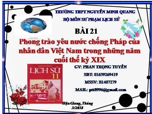 Bài 21. Phong trào yêu nước chống Pháp của nhân dân Việt Nam trong những năm cuối thế kỉ XIX