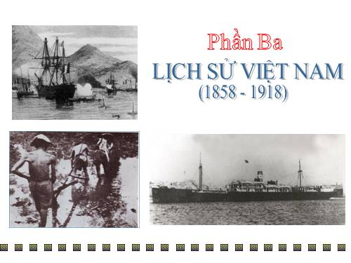 Bài 19. Nhân dân Việt Nam kháng chiến chống Pháp xâm lược (Từ năm 1858 đến trước năm 1873)