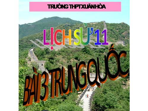 Bài 3. Trung Quốc