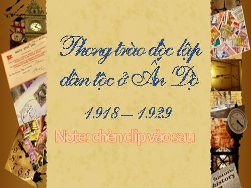 Bài 15. Phong trào cách mạng ở Trung Quốc và Ấn Độ (1918 - 1939)