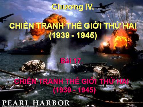 Bài 17. Chiến tranh thế giới thứ hai (1939- 1945)