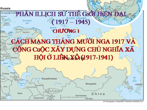 Bài 9. Cách mạng tháng Mười Nga năm 1917 và cuộc đấu tranh bảo vệ cách mạng (1917 - 1921)