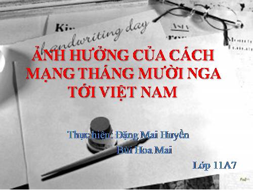 Bài tập Sử 11- Ảnh hưởng CMTM.1917...