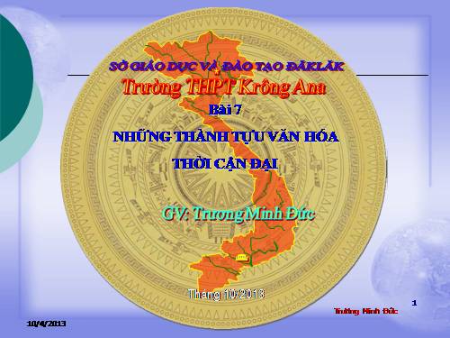 Bài 7. Những thành tựu văn hoá thời cận đại