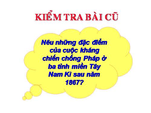 Bài 20. Chiến sự lan rộng ra cả nước. Cuộc kháng chiến của nhân dân ta từ năm 1873 đến năm 1884. Nhà Nguyễn đầu hàng