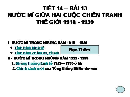 Bài 13. Nước Mĩ giữa hai cuộc chiến tranh thế giới (1918 - 1939)