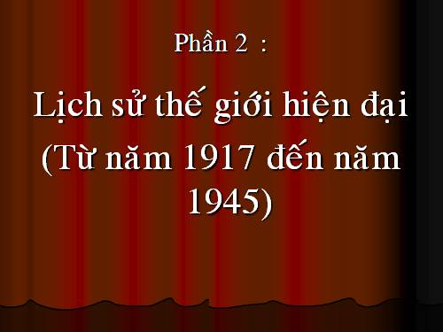 Bài 9. Cách mạng tháng Mười Nga năm 1917 và cuộc đấu tranh bảo vệ cách mạng (1917 - 1921)