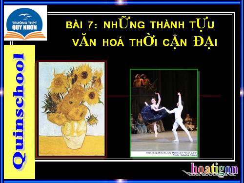 Bài 7. Những thành tựu văn hoá thời cận đại