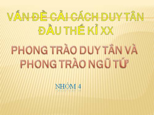 phong trào duy tân và phong trào ngũ tứ