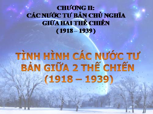 Bài 11. Tình hình các nước tư bản giữa hai cuộc chiến tranh thế giới (1918 -1939)