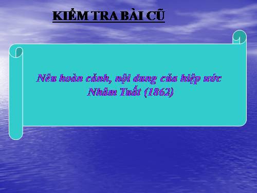 Bài 20. Chiến sự lan rộng ra cả nước. Cuộc kháng chiến của nhân dân ta từ năm 1873 đến năm 1884. Nhà Nguyễn đầu hàng