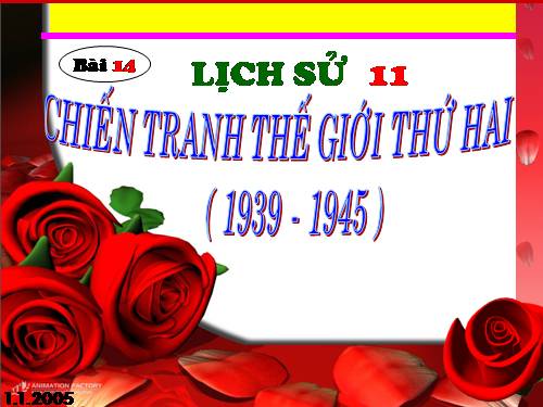 Bài 17. Chiến tranh thế giới thứ hai (1939- 1945)