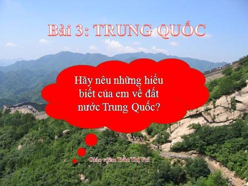 Bài 3. Trung Quốc