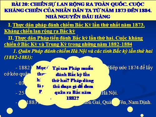 Bài 20. Chiến sự lan rộng ra cả nước. Cuộc kháng chiến của nhân dân ta từ năm 1873 đến năm 1884. Nhà Nguyễn đầu hàng