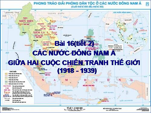 Bài 16. Các nước Đông Nam Á giữa hai cuộc chiến tranh thế giới (1918 -1939)