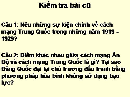 Bài 16. Các nước Đông Nam Á giữa hai cuộc chiến tranh thế giới (1918 -1939)