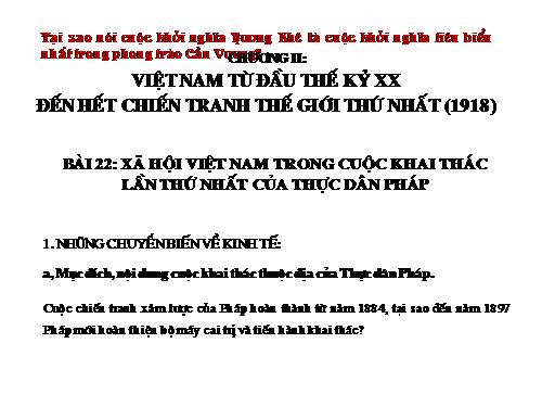 Bài 22. Xã hội Việt Nam trong cuộc khai thác lần thứ nhất của thực dân Pháp