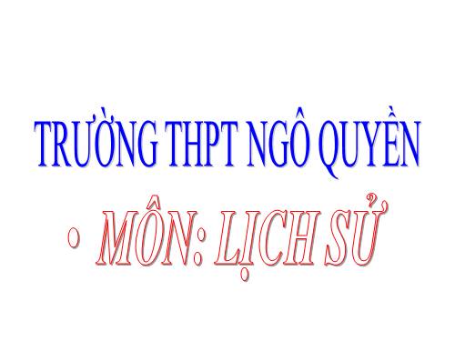 BÀI 21: PHONG TRÀO YÊU NƯỚC CỦA NHÂN DÂN VIỆT NAM TRONG NHỮNG NĂM 20 CỦA THẾ KỶ XĨ