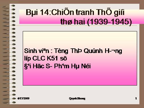 Bài 17. Chiến tranh thế giới thứ hai (1939- 1945)