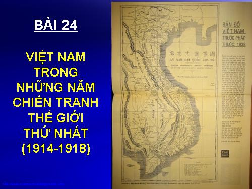 Bài 24. Việt Nam trong những năm Chiến tranh thế giới thứ nhất (1914-1918)