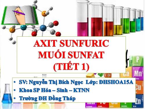 Bài 33. Axit sunfuric - Muối sunfat