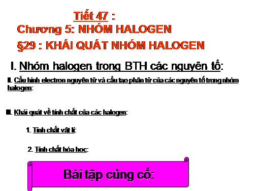 Bài 21. Khái quát về nhóm halogen