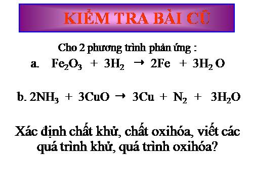 Bài 17. Phản ứng oxi hoá - khử