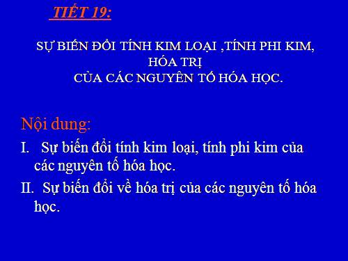 Bài 9. Sự biến đổi tuần hoàn tính chất của các nguyên tố hoá học. Định luật tuần hoàn