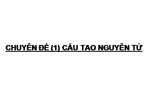 Bài 6. Luyện tập: cấu tạo vỏ nguyên tử