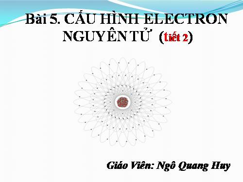 Bài 5. Cấu hình electron nguyên tử