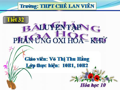 Bài 19. Luyện tập: Phản ứng oxi hoá - khử