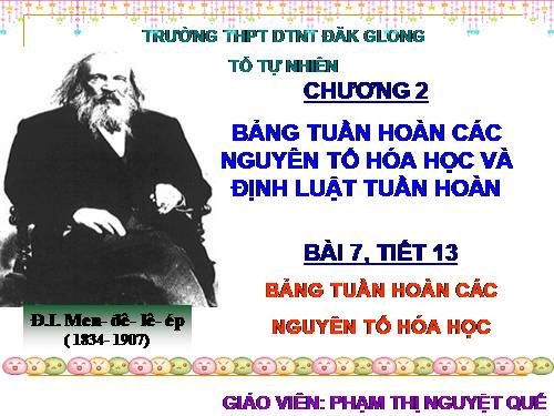 Bài 7. Bảng tuần hoàn các nguyên tố hoá học