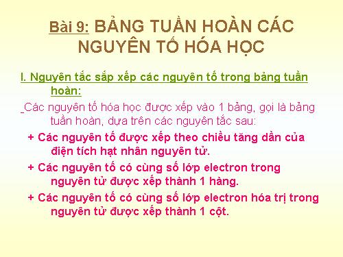 Bài 7. Bảng tuần hoàn các nguyên tố hoá học