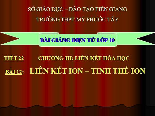 Bài 12. Liên kết ion - Tinh thể ion